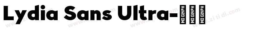 Lydia Sans Ultra字体转换